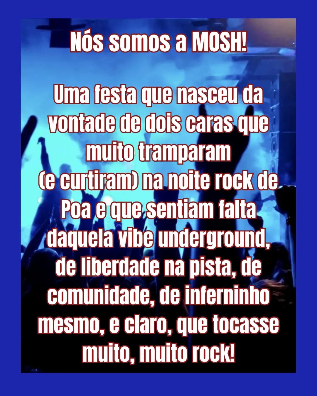 MOSH!